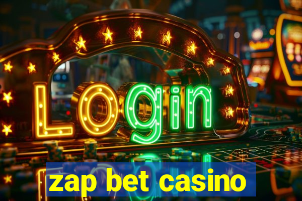 zap bet casino